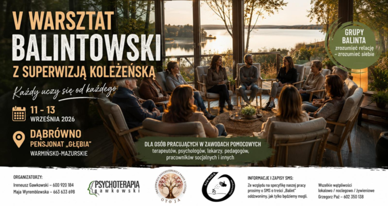 V Warsztat Balintowski z superwizją koleżeńską, Dąbrówno 11-13.09.2026